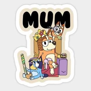 mum quuen style Sticker